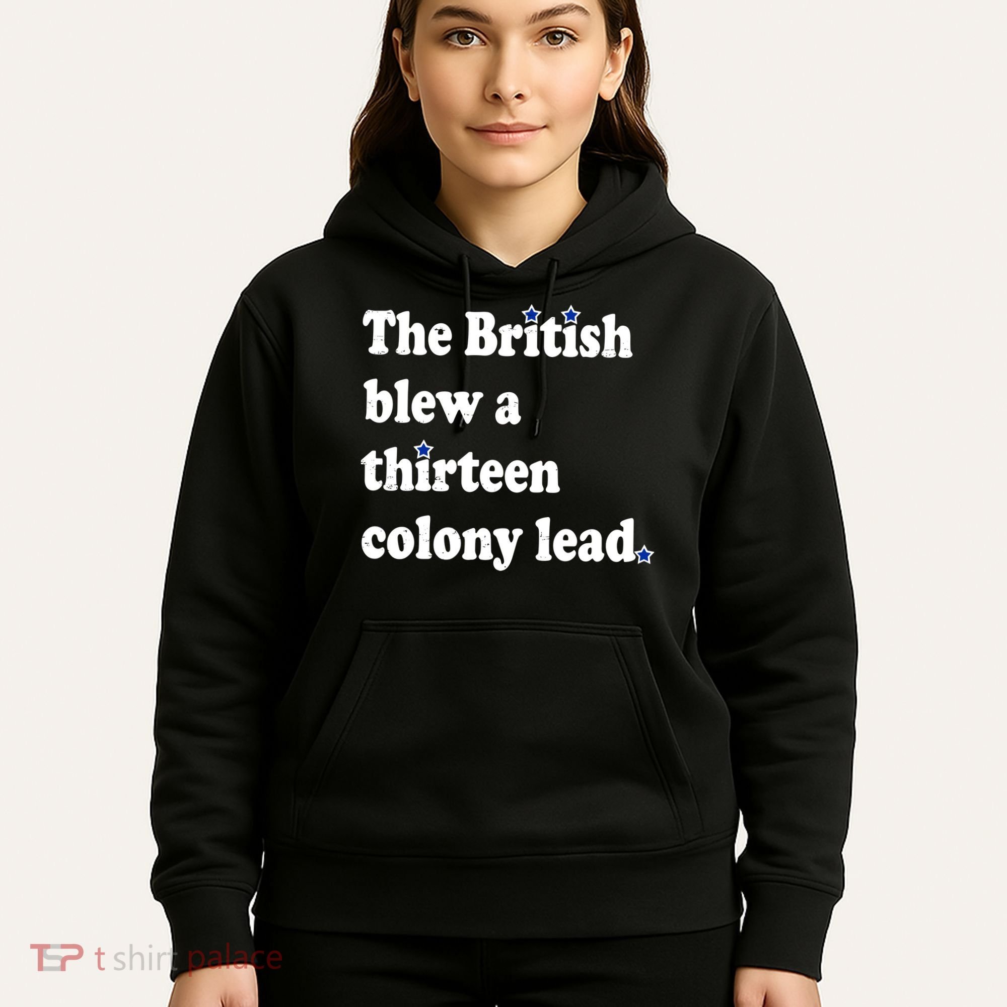 The British Blew A Thirteen Colony Lead Hoodie