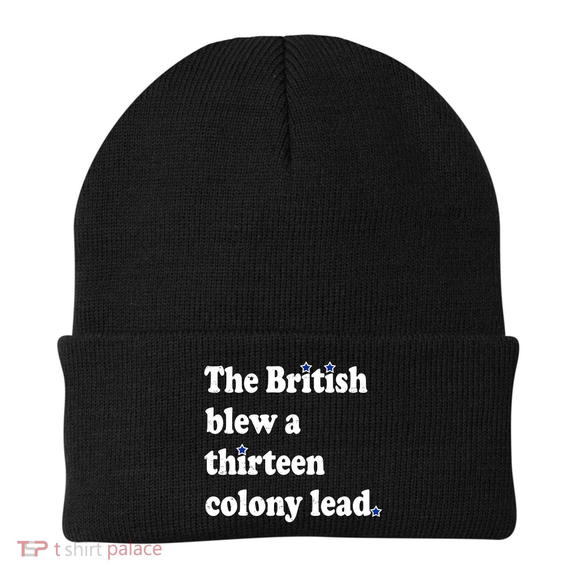 The British Blew A Thirteen Colony Lead Beanie