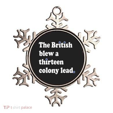 The British Blew A Thirteen Colony Lead Ornament
