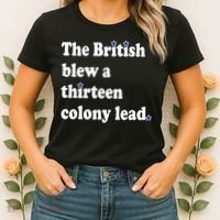The British Blew A Thirteen Colony Lead Women's T-Shirt thumb 2