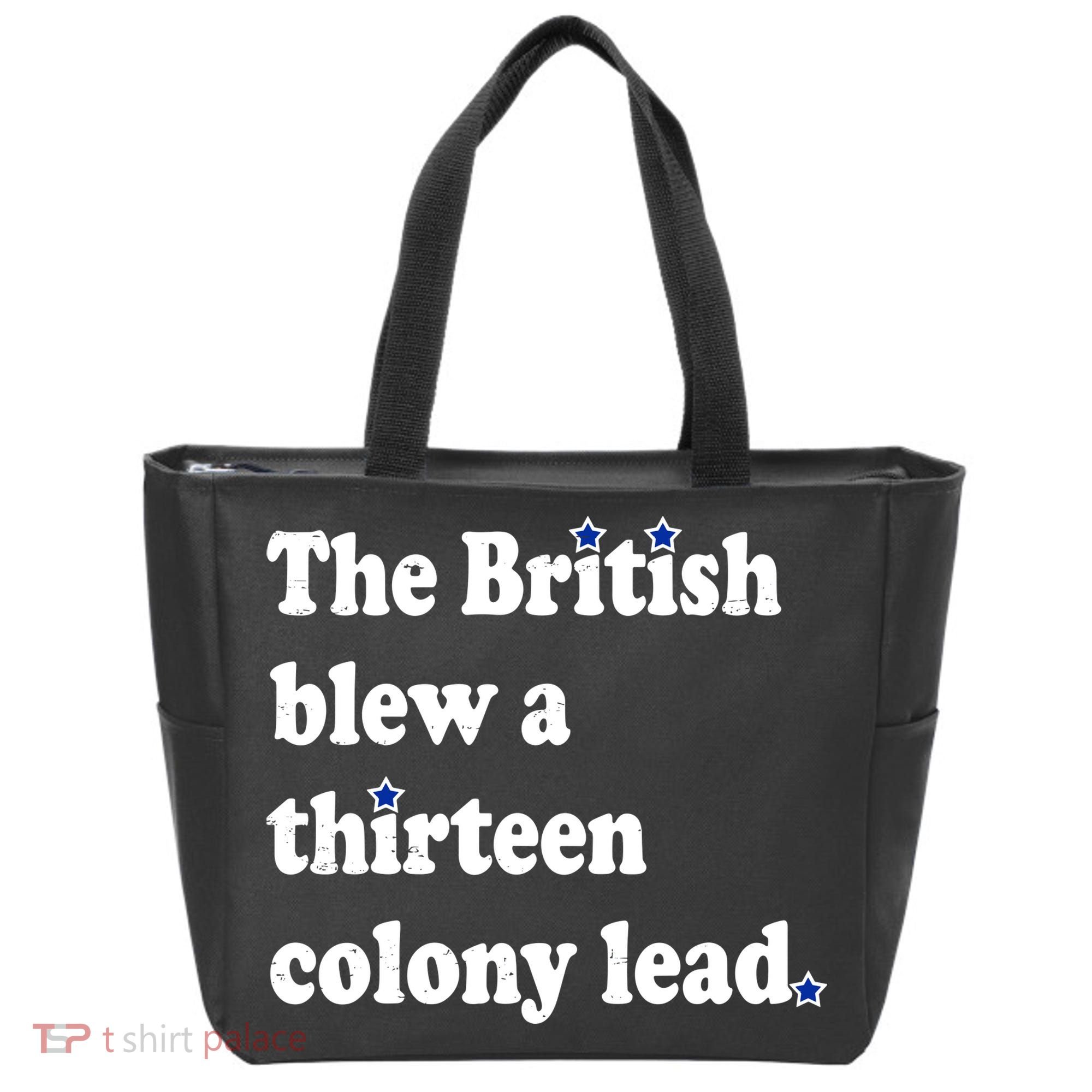 The British Blew A Thirteen Colony Lead Tote Bag