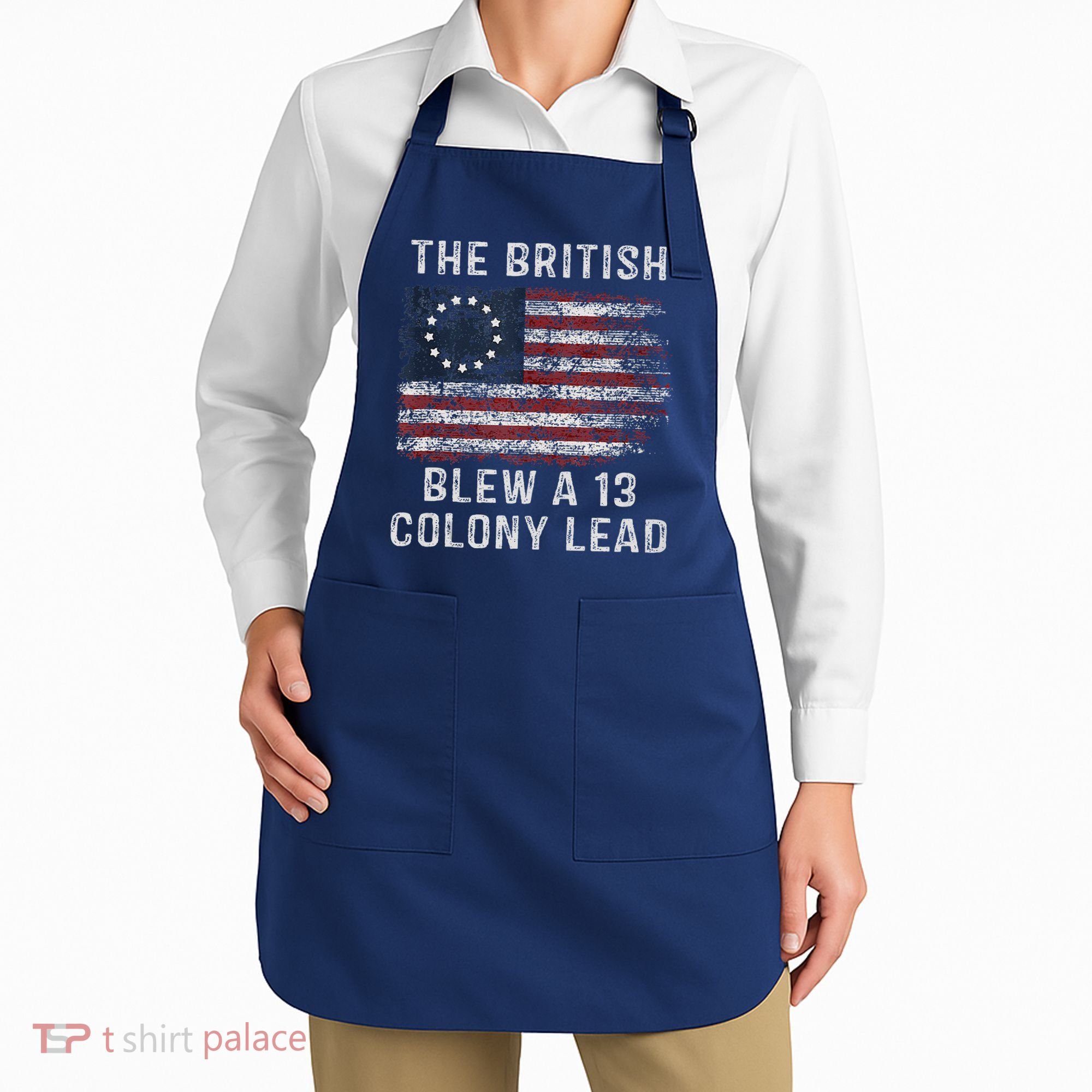 The British Blew A Thirteen Colony Lead Apron