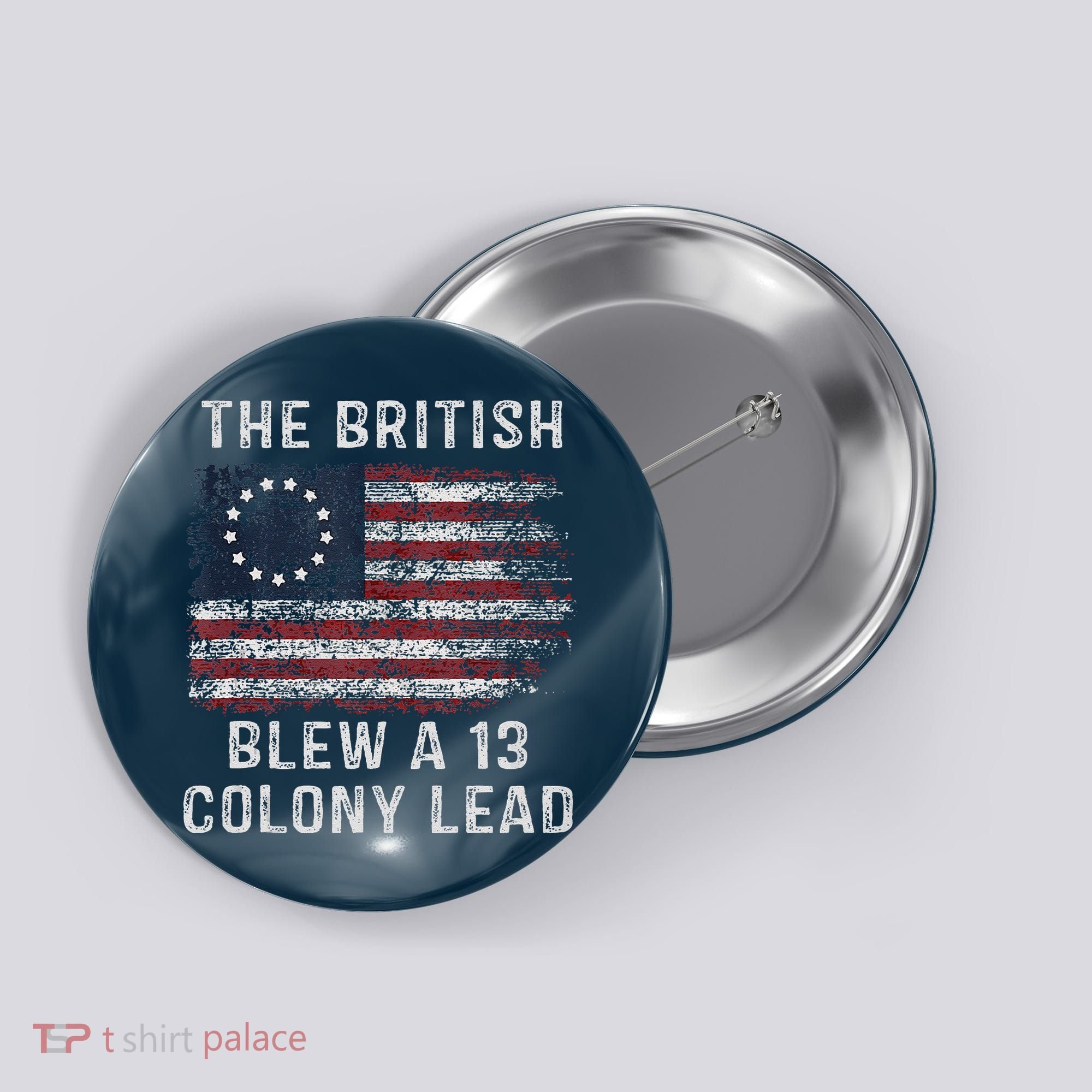 The British Blew A Thirteen Colony Lead Button