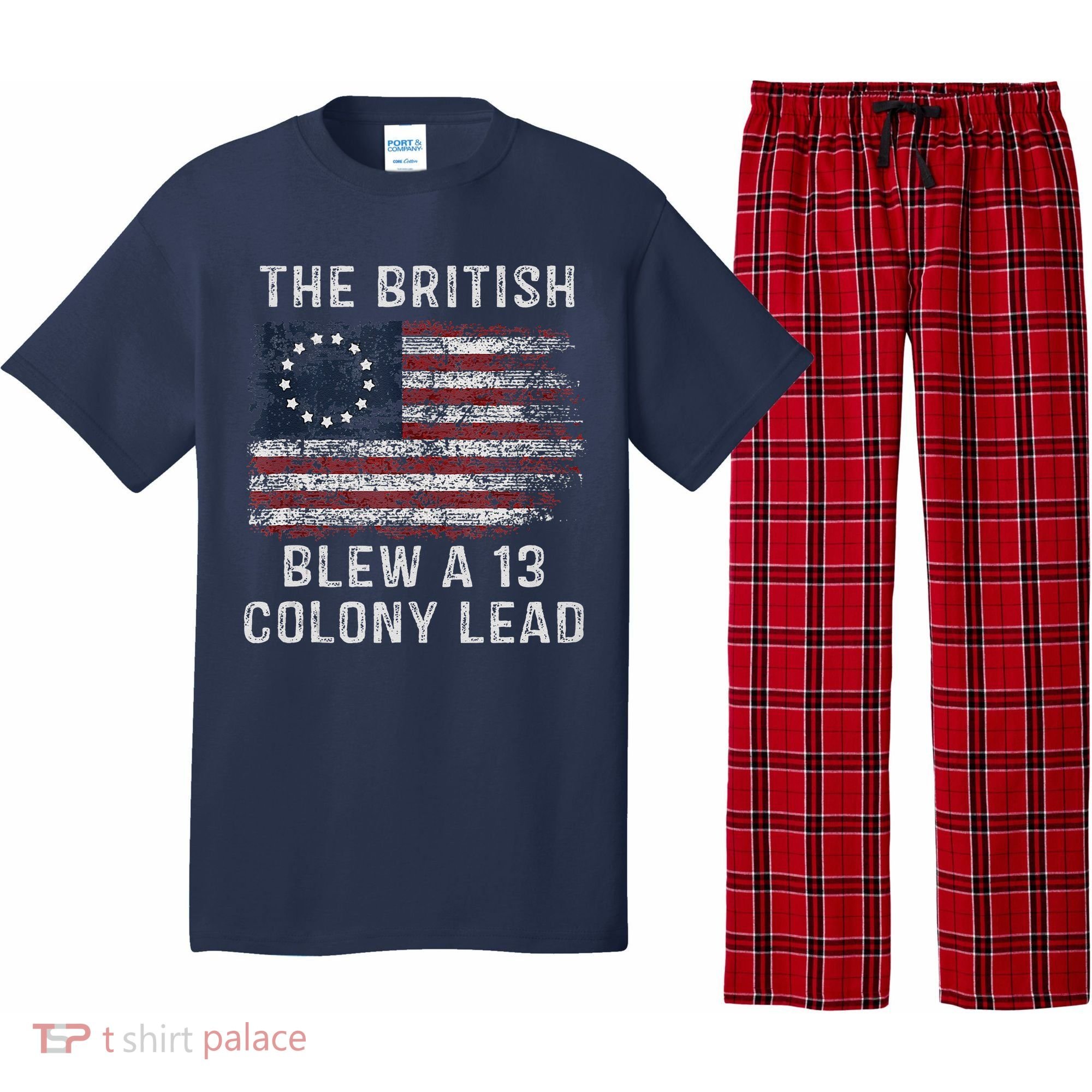 The British Blew A Thirteen Colony Lead Pajama Set