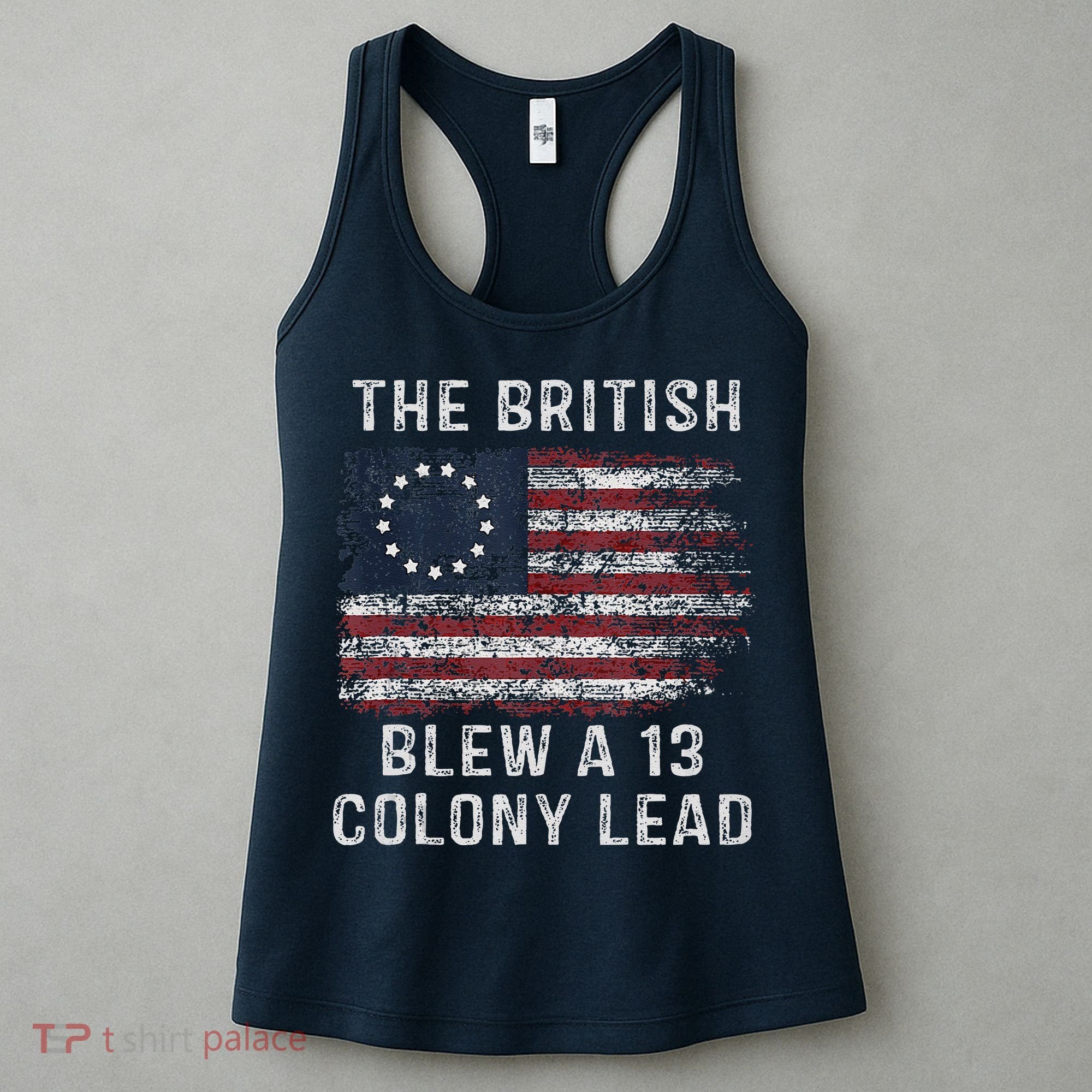 The British Blew A Thirteen Colony Lead Women's Tank Top