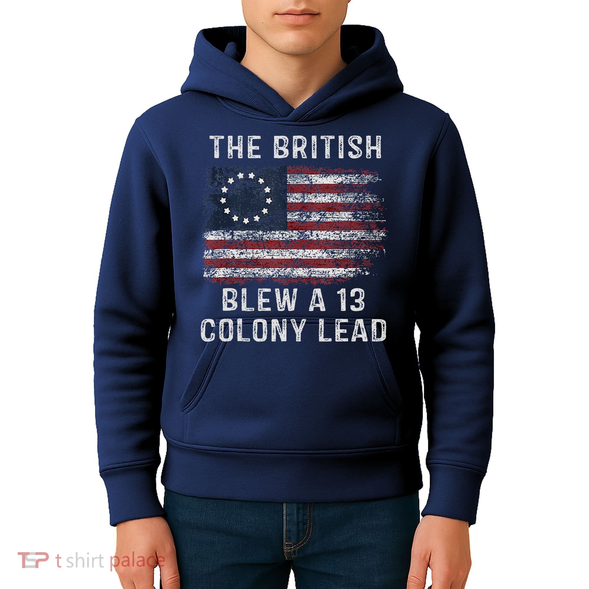 The British Blew A Thirteen Colony Lead Kids Hoodie