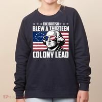 The British Blew A Thirteen Colony Lead George Washington Women's Sweatshirt thumb 0