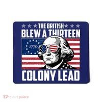 The British Blew A Thirteen Colony Lead George Washington Mousepad thumb 0