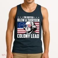 The British Blew A Thirteen Colony Lead George Washington Tank Top thumb 3