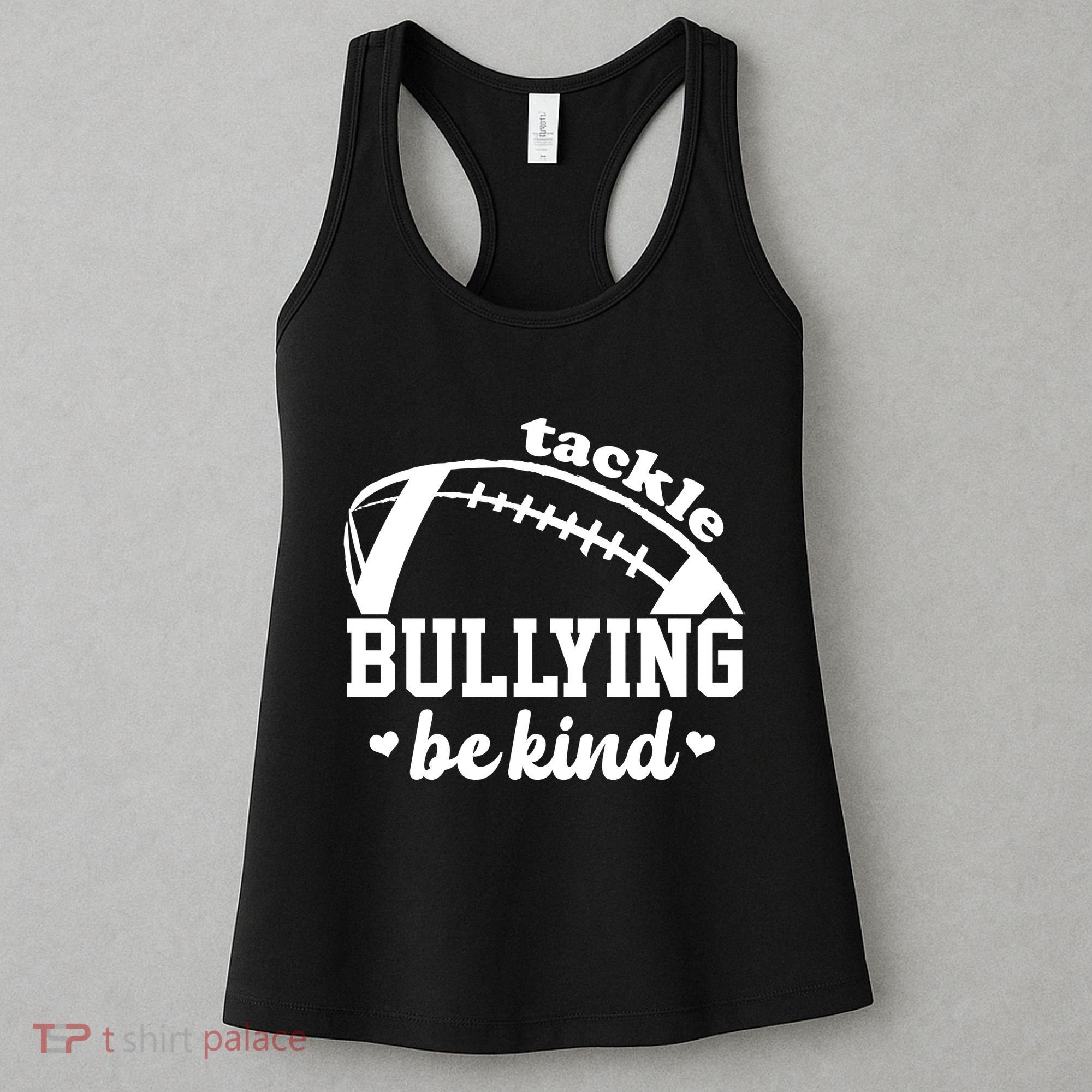 Tackle Bullying Be Kind Football Awareness Women's Tank Top