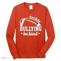 Tackle Bullying Be Kind Football Awareness Long Sleeve Shirt thumb 0