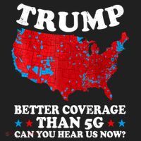 Trump Better Coverage Than 5g Can You Hear Us Now Map 2024 Election Beanie thumb 2