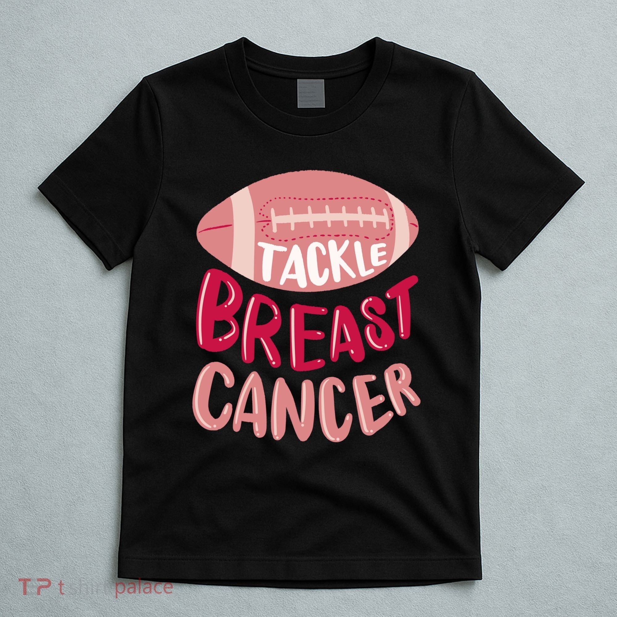 Tackle Breast Cancer Football T-Shirt
