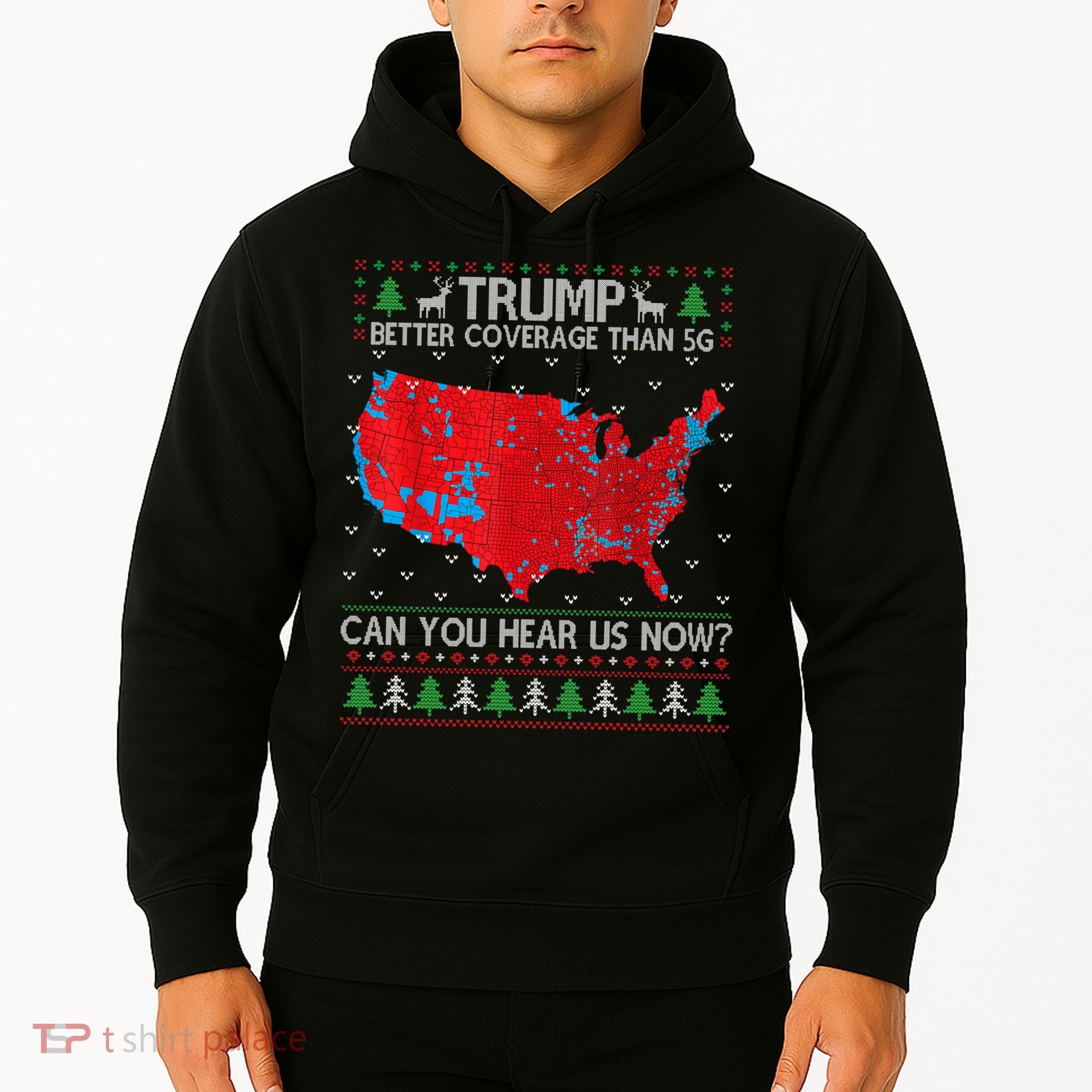 Trump Better Coverage Than 5g Ugly Christmas Sweater Xmas Hoodie