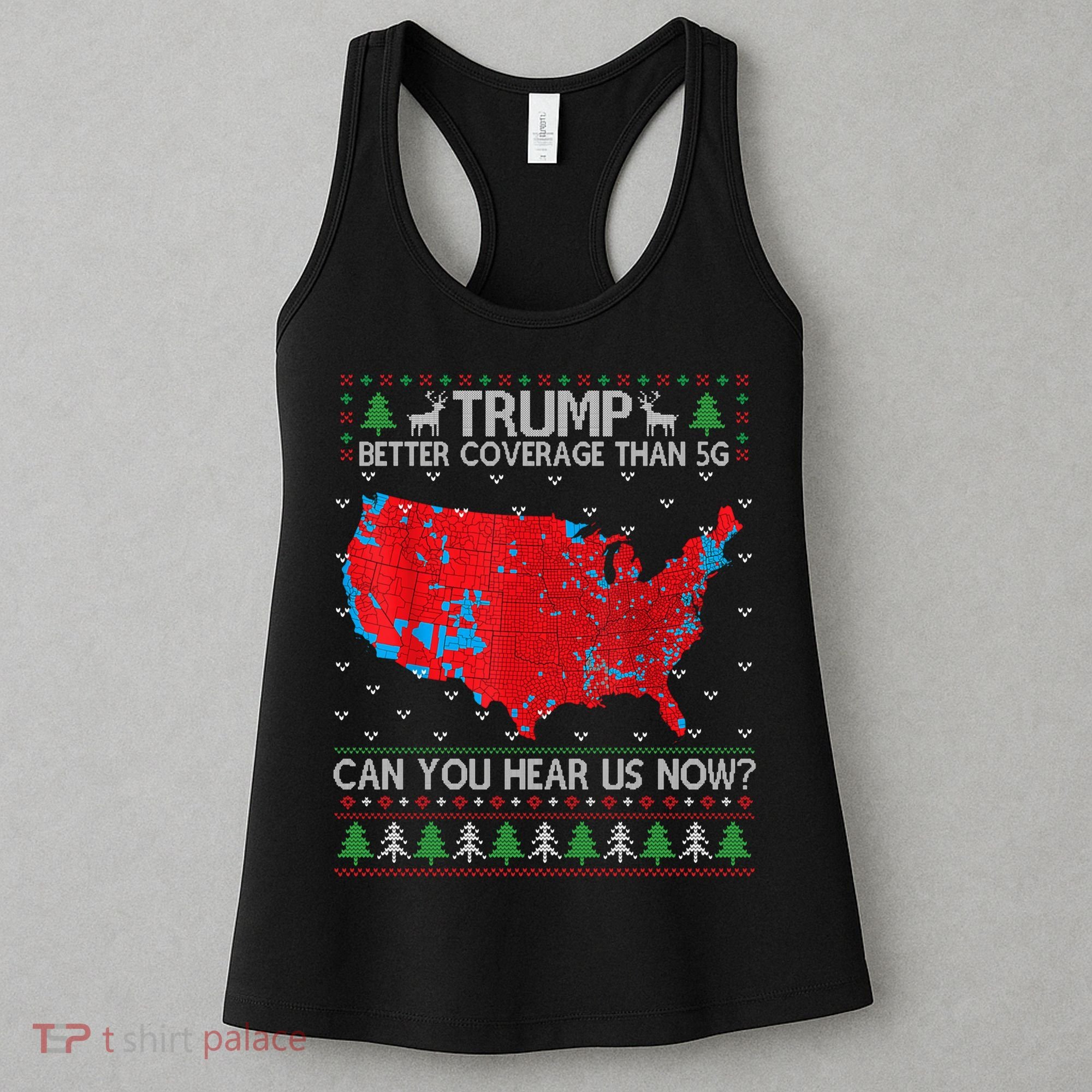 Trump Better Coverage Than 5g Ugly Christmas Sweater Xmas Women's Tank Top