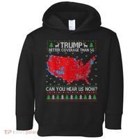 Trump Better Coverage Than 5g Ugly Christmas Sweater Xmas Toddler Hoodie thumb 0