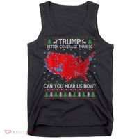 Trump Better Coverage Than 5g Ugly Christmas Sweater Xmas Tank Top thumb 0