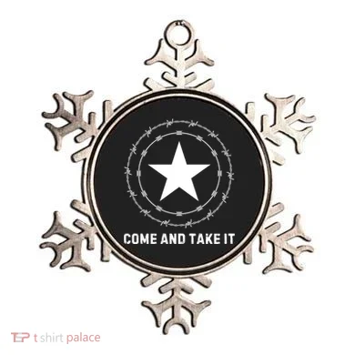 Texas Border Crisis Come And Take It Ornament