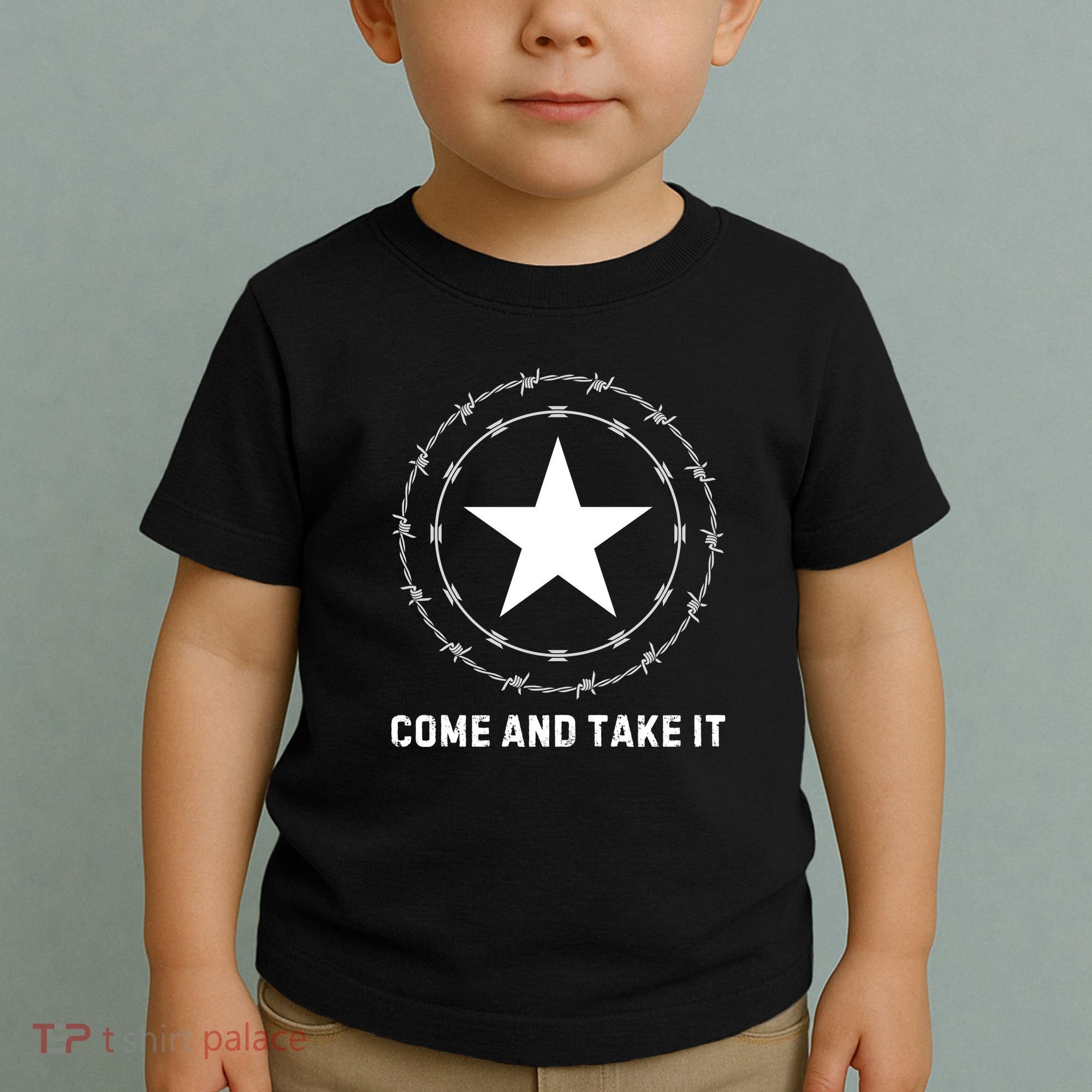 Texas Border Crisis Come And Take It Toddler T-Shirt