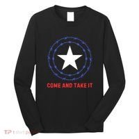 Texas Border Crisis Come And Take It Long Sleeve Shirt thumb 0