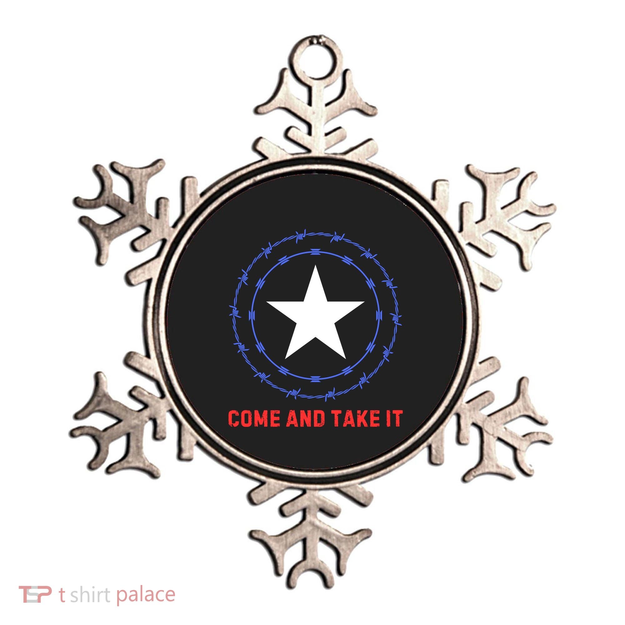 Texas Border Crisis Come And Take It Ornament