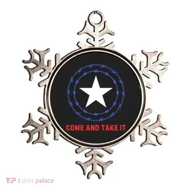 Texas Border Crisis Come And Take It Ornament