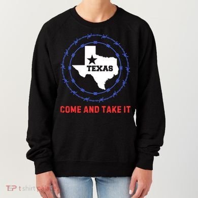 Texas Border Crisis Come And Take It Women's Sweatshirt