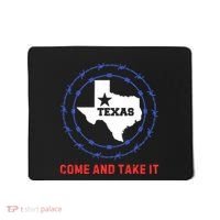 Texas Border Crisis Come And Take It Mousepad thumb 0