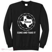 Texas Border Crisis Come And Take It Sweatshirt thumb 0