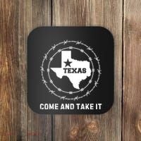 Texas Border Crisis Come And Take It Coaster thumb 0