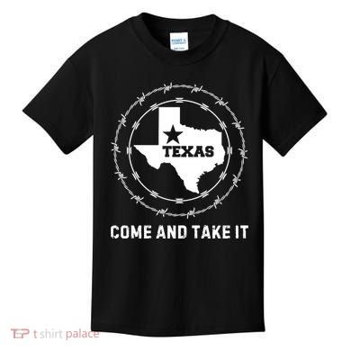Texas Border Crisis Come And Take It Kids T-Shirt