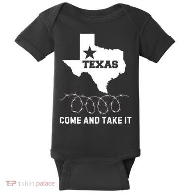 Texas Border Crisis Come And Take It Baby Bodysuit