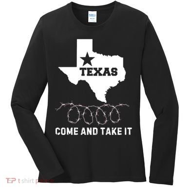 Texas Border Crisis Come And Take It Women's Long Sleeve Shirt