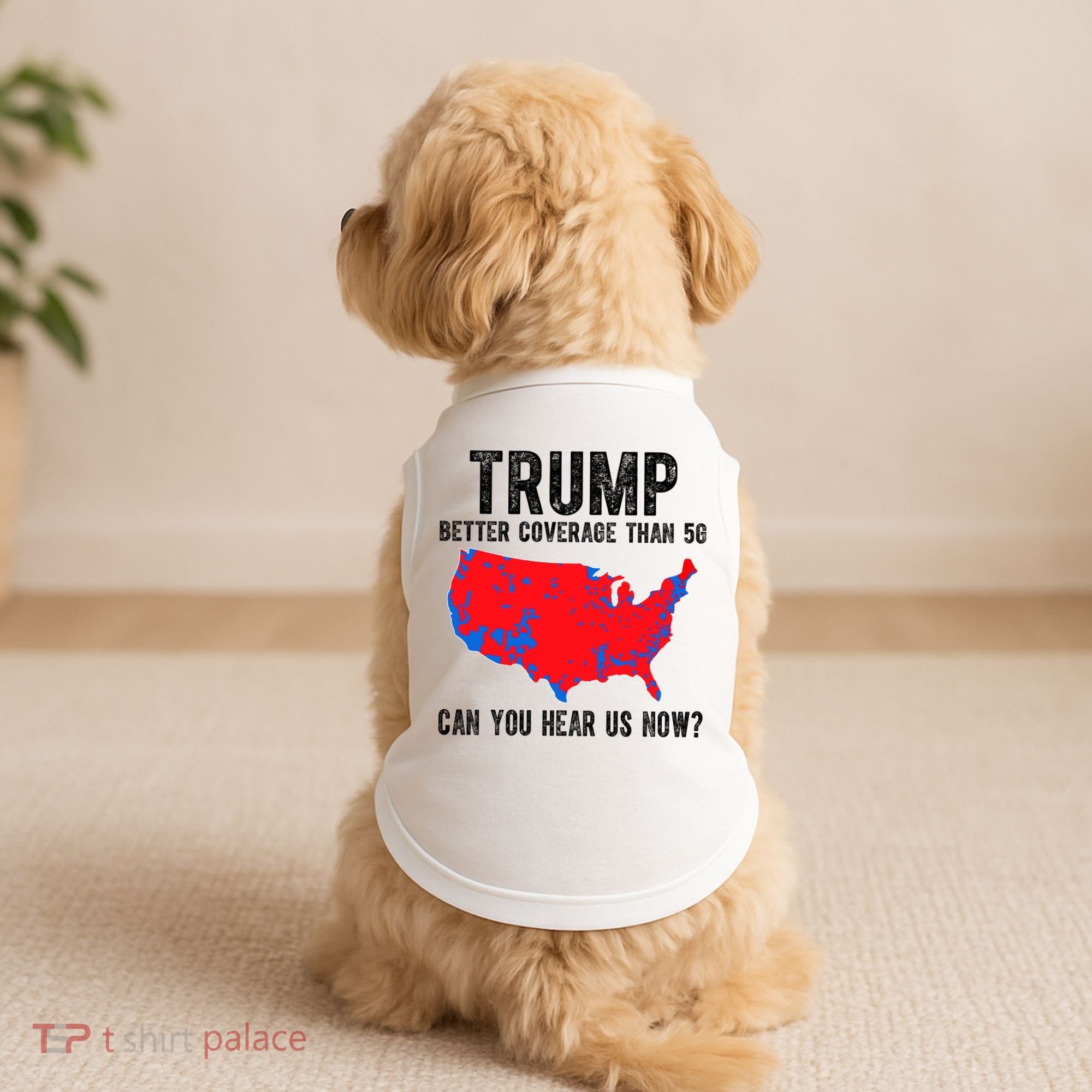 Trump Better Coverage Than 5g Can You Hear Us Know Funny Election Map Doggie Tank