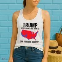 Trump Better Coverage Than 5g Can You Hear Us Know Funny Election Map Women's Tank Top thumb 2