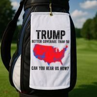 Trump Better Coverage Than 5g Can You Hear Us Know Funny Election Map Golf Towel thumb 2
