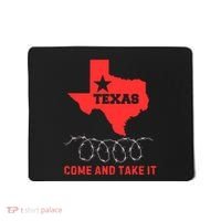 Texas Border Crisis Come And Take It Mousepad thumb 0