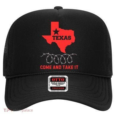 Texas Border Crisis Come And Take It Hat