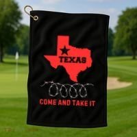 Texas Border Crisis Come And Take It Golf Towel thumb 1