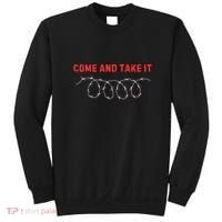Texas Border Crisis Come And Take It Sweatshirt thumb 0