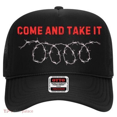 Texas Border Crisis Come And Take It Hat