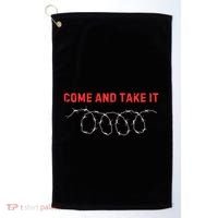 Texas Border Crisis Come And Take It Golf Towel thumb 0