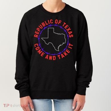 Texas Border Crisis Come And Take It Women's Sweatshirt