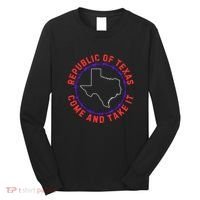 Texas Border Crisis Come And Take It Long Sleeve Shirt thumb 0