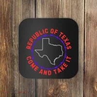 Texas Border Crisis Come And Take It Coaster thumb 0