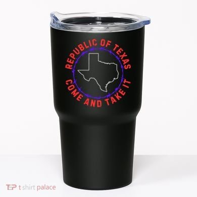 Texas Border Crisis Come And Take It Tumbler