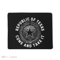 Texas Border Crisis Come And Take It Mousepad thumb 0