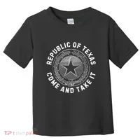 Texas Border Crisis Come And Take It Toddler T-Shirt thumb 0