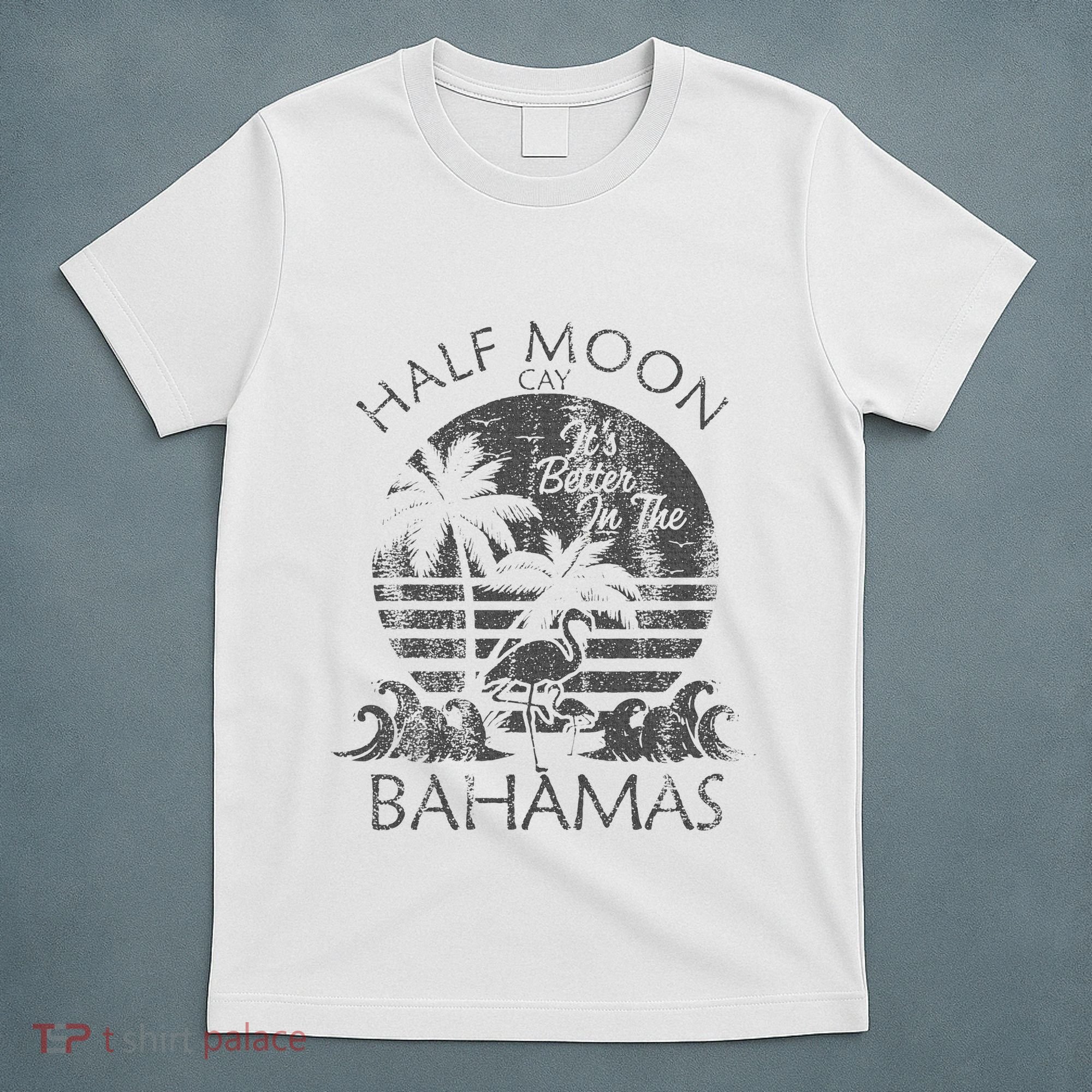 The Bahamas Cruise Half Moon Bahamas Travel Bahamas Vacation T-Shirt