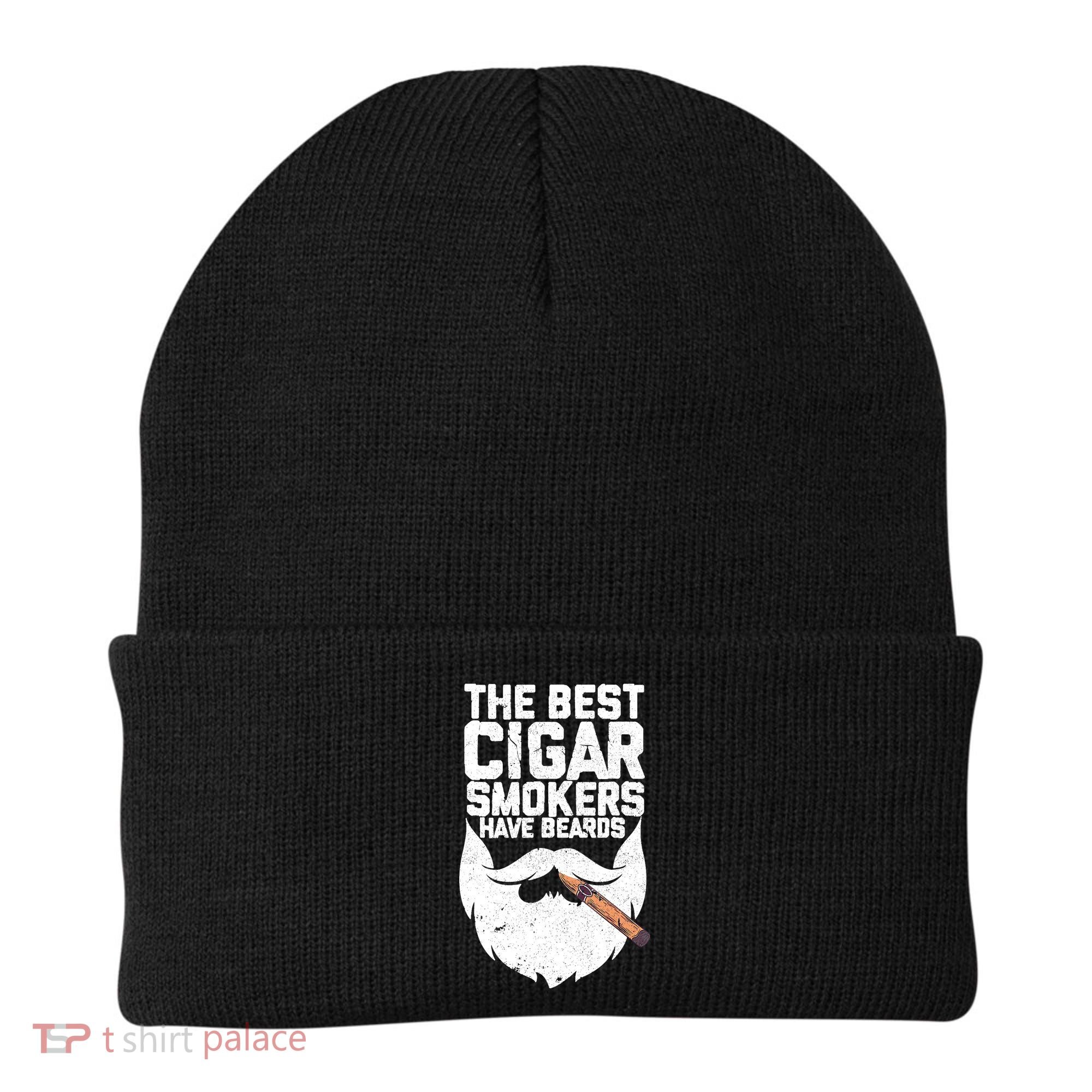 The Best Cigar Smokers Have Beards Cigar Bearded Dad Beanie